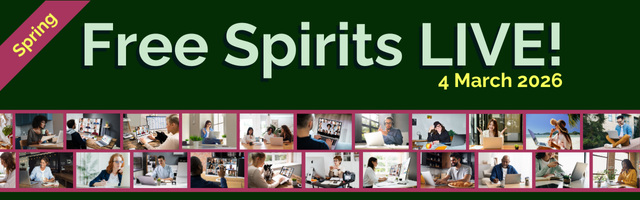 Banner for the Spring edition of Free Spirits LIVE! on 4 March 2026. The design features a dark green background with a magenta ribbon labelled “Spring” in the top left corner. Along the bottom, there’s a collage of people working and connecting on laptops in virtual meetings.