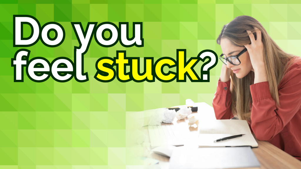 Woman at a desk - do you feel stuck?