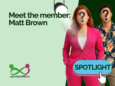 Graphic promoting an L&D Free Spirits member spotlight featuring Matt Brown. Two full-body figures with question marks over their faces stand on the right, one woman in a bright pink suit with red hair and one man in a Hawaiian shirt. Text reads “Meet the member: Matt Brown” with a “Spotlight” button and the L&D Free Spirits logo.