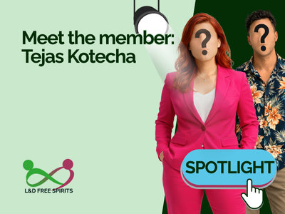 Graphic promoting an L&D Free Spirits member spotlight featuring Tejas Kotecha. The image shows illustrated figures of a woman in a bright pink suit and a man in a floral shirt, both with question mark symbols covering their faces. Text reads “Meet the member: Tejas Kotecha” with a large blue “Spotlight” button graphic and the L&D Free Spirits logo on a pale green background.